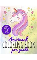 Animal Coloring Book For Girls Ages 4-8: A Super Cute Coloring Book For Creative Girls