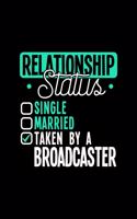 Relationship Status Taken by a Broadcaster