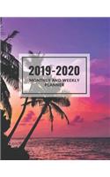 Monthly and Weekly Planner 2019-2020