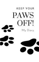 Keep Your Paws Off! My Diary