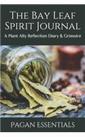 The Bay Leaf Spirit Journal