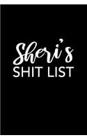 Sheri's Shit List