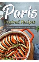 Paris Inspired Recipes