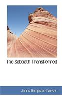 The Sabbath Transferred