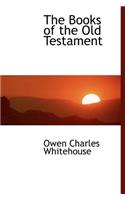 The Books of the Old Testament