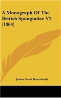 A Monograph of the British Spongiadae V2 (1864)