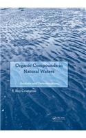 Organic Compounds in Natural Waters