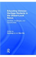 Educating Chinese-Heritage Students in the Global-Local Nexus