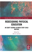 Redesigning Physical Education