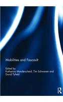 Mobilities and Foucault