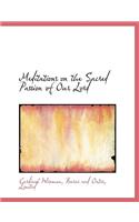 Meditations on the Sacred Passion of Our Lord