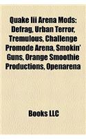 Quake III Arena Mods