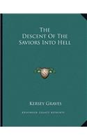 The Descent of the Saviors Into Hell