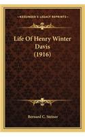 Life Of Henry Winter Davis (1916)