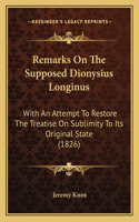 Remarks on the Supposed Dionysius Longinus