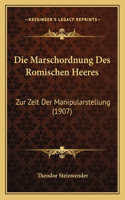 Die Marschordnung Des Romischen Heeres