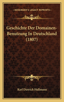 Geschichte Der Domainen-Benutzung In Deutschland (1807)