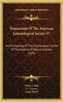 Transactions Of The American Entomological Society V7