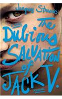 The Dubious Salvation of Jack V.