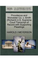Providence and Worcester Co. V. Smith (Richard) U.S. Supreme Court Transcript of Record with Supporting Pleadings