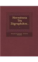 Hermēneia Tēs Zōgraphikes...