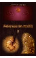 Messaggi Da Marte I