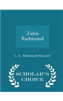 John Redmond - Scholar's Choice Edition