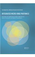 Integrated Micro-Ring Photonics