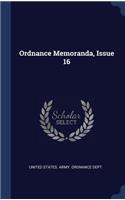 Ordnance Memoranda, Issue 16