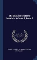 The Chinese Students' Monthly, Volume 8, Issue 3