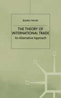 The Theory of International Trade