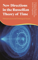 New Directions in the Russellian Theory of Time