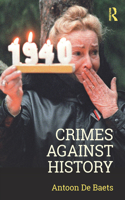 Crimes against History