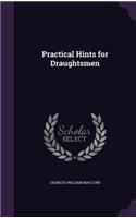 Practical Hints for Draughtsmen