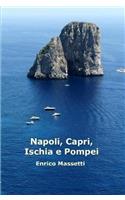 Napoli, Capri, Ischia E Pompei