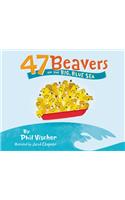47 Beavers on the Big, Blue Sea