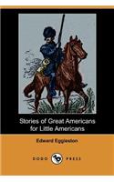 Stories of Great Americans for Little Americans