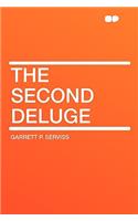 The Second Deluge