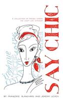 Say Chic