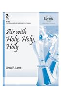 Air with Holy, Holy, Holy