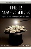 12 Magic Slides