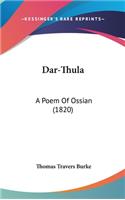 Dar-Thula: A Poem Of Ossian (1820)