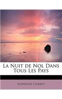 La Nuit de Nol Dans Tous Les Pays: (French)