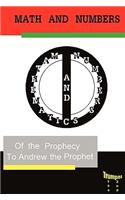 Mathematics and Numbers of the Prophecy