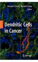 Dendritic Cells in Cancer
