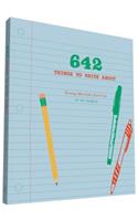 642 Things to Write About: Young Writer's Edition