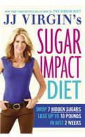 Jj Virgin's Sugar Impact Diet