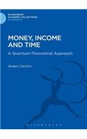 Money, Income and Time