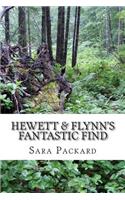 Hewett & Flynn's Fantastic Find