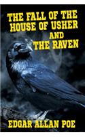 Fall of the House of Usher and The Raven